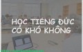 Học tiếng Đức cho người mới bắt đầu